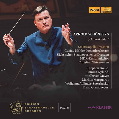 Schonberg: "Gurre-Lieder" / Thielemann, Staatskapelle Dresden