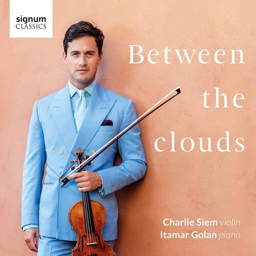Between The Clouds / Charlie Siem, Itamar Golan