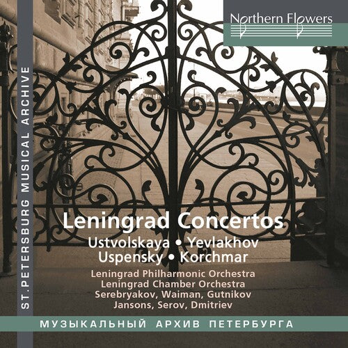 LENINGRAD CONCERTOS: USTVOLSKAYA / YEV LAKHOV