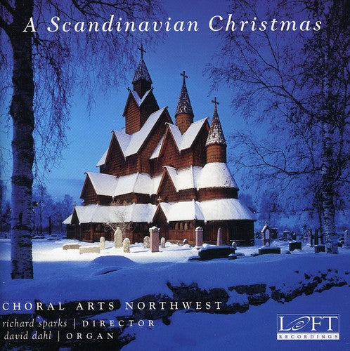 A Scandinavian Christmas / Sparks, Choral Arts Northwest