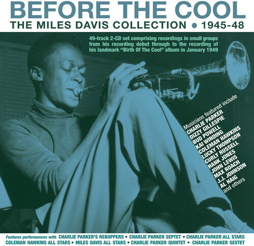 BEFORE THE COOL: THE MILES DAVIS COLLECTION