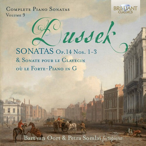 Dussek: Complete Piano Sonatas, Vol. 9 / Bart van Oort, Petra Somlai