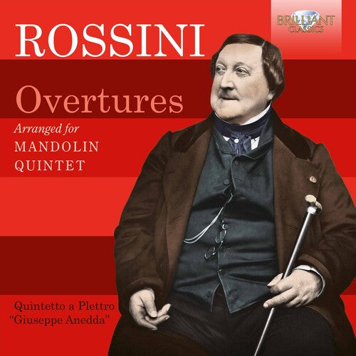 Rossini: Overtures - (arranged for Mandolin Quintet)