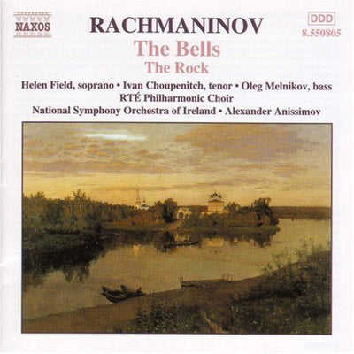 Rachmaninov: The Bells, The Rock / Anissimov, Field, Et Al
