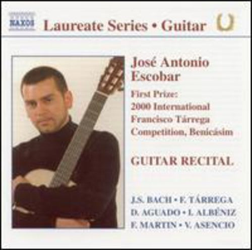 Laureate Series, Guitar - José Antonio Escobar