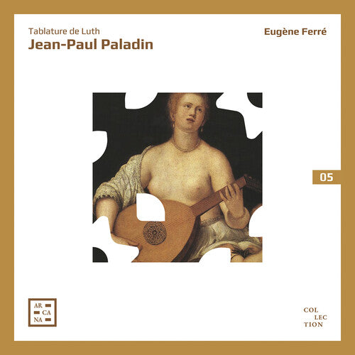 Paladino: Tablature De Luth / Eugene Ferre