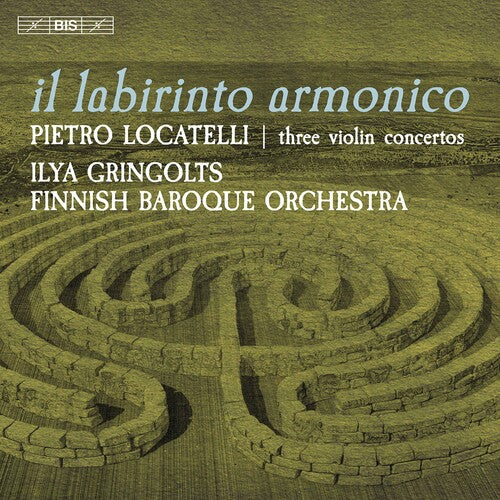 Locatelli: Il Labirinto Armonico / Gringolts, Finnish Baroque Orchestra