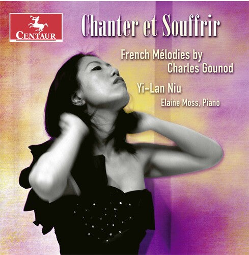 Gounod: Chanter Et Souffrir - French Melodies / Yi-lan Niu, Elaine Moss