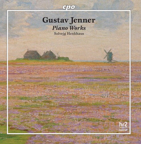 Gustav Jenner: Piano Works / Solvejg Henkhaus