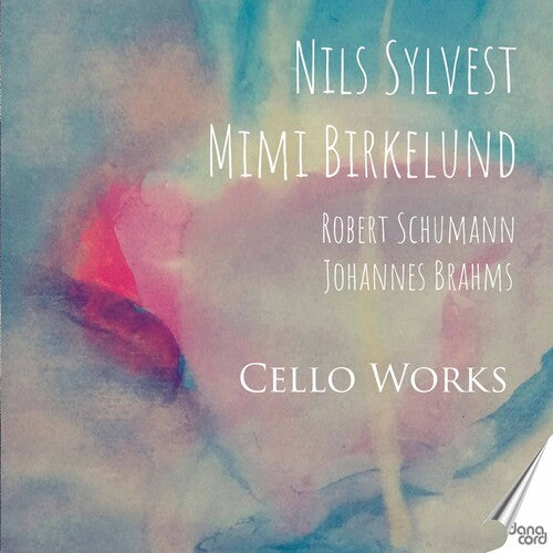 Schumann - Brahms: Cello Works / Nils Sylvest, Mimi Birkelund