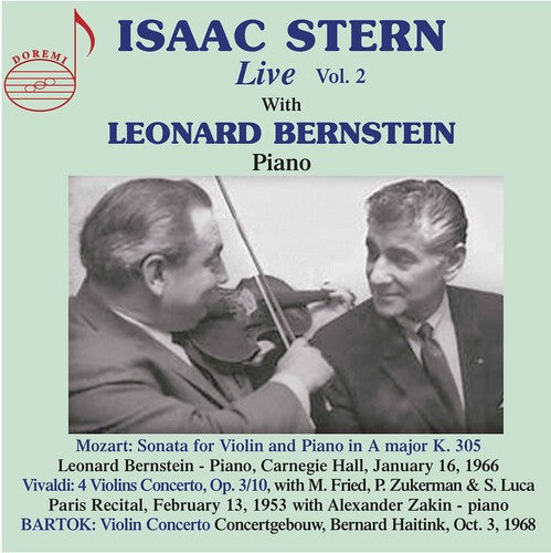 Isaac Stern Live, Vol. 2 / Stern, Zakin, Bernstein