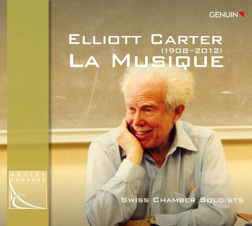 Carter: La Musique / Swiss Chamber Soloists