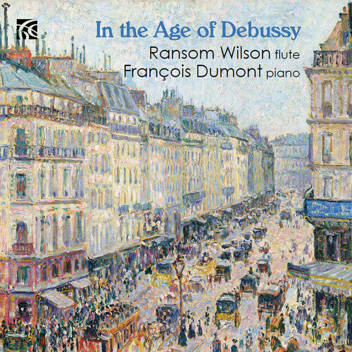 In the Age of Debussy / Wilson, Dumont