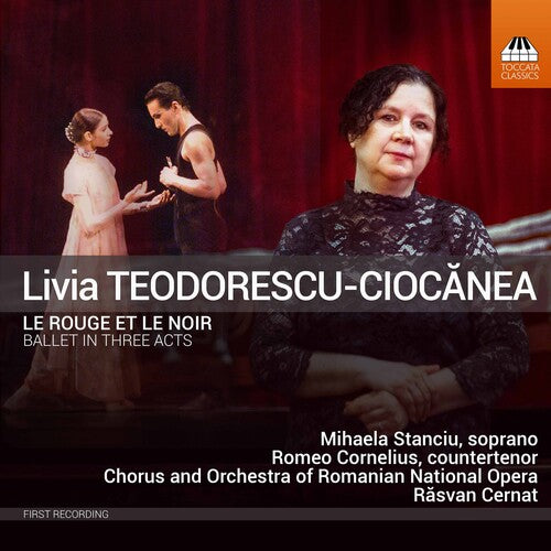 Teodorescu-Ciocanea: Le Rouge et Le Noir / Cernat, Romanian National Orchestra