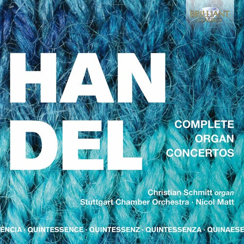 Handel: Complete Organ Concertos / Schmitt, Matt, Stuttgart Chamber Orchestra