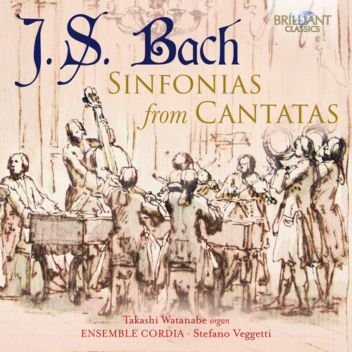 Bach: Sinfonias From Cantatas / Takashi Watanabe, Veggetti, Ensemble Cordia