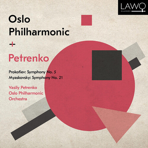 Prokofiev: Symphony No. 5 - Myaskovsky: Symphony No. 21 / Petrenko, Oslo Philharmonic