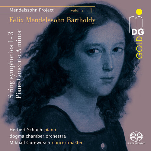 Mendelssohn Project, Vol. 1 / Herbert Schuch, Gurewitsch, dogma chamber orchestra