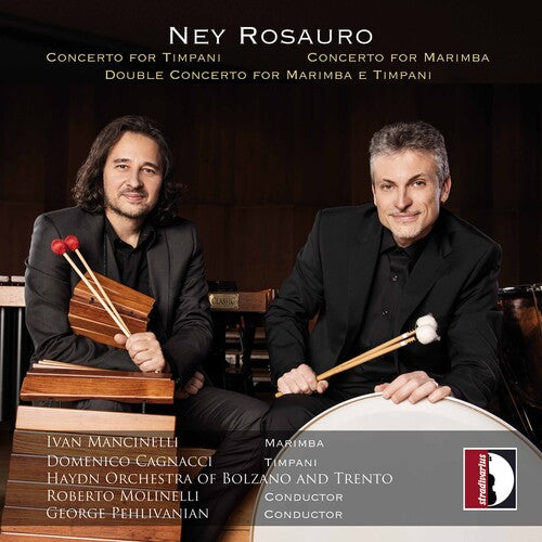 Rosauro: Timpani Concerto - Marimba Concerto No. 1 / Cagnacci, Mancinelli