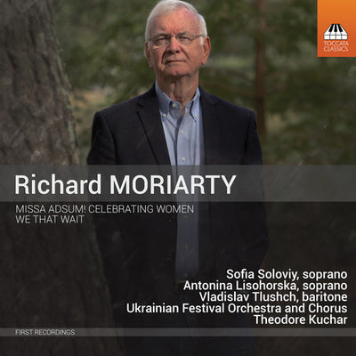 Moriarty: Missa Adsum! Celebrating Women & We That Wait / Kuchar, Ukranian Festival