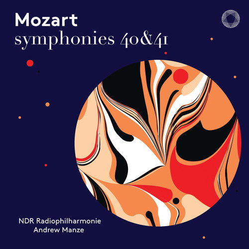 Mozart: Symphonies Nos. 40 & 41 / Manze, North German Radio Philharmonic