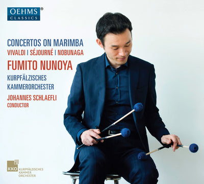 Vivaldi, Sejourne & Nobunaga: Concertos on Marimba / Schlaefli, Kurpfalzisches Chamber Orchestra