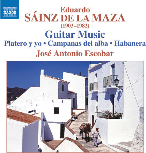 Sáinz de la Maza: Guitar Music