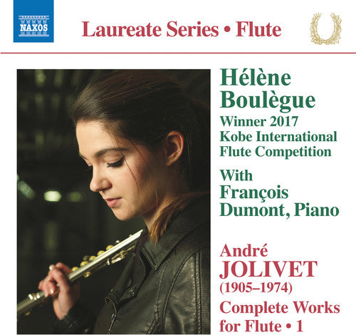 Jolivet: Complete Works for Flute, Vol. 1 / Boulegue, Dumont