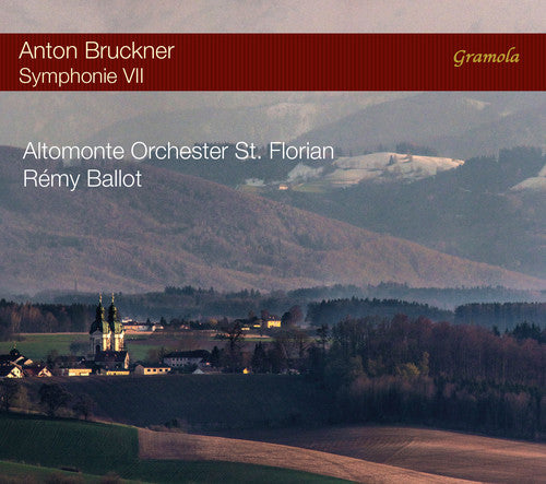 Bruckner: Symphony No. 7 / Ballot, Altomonte Orchester St. Florian