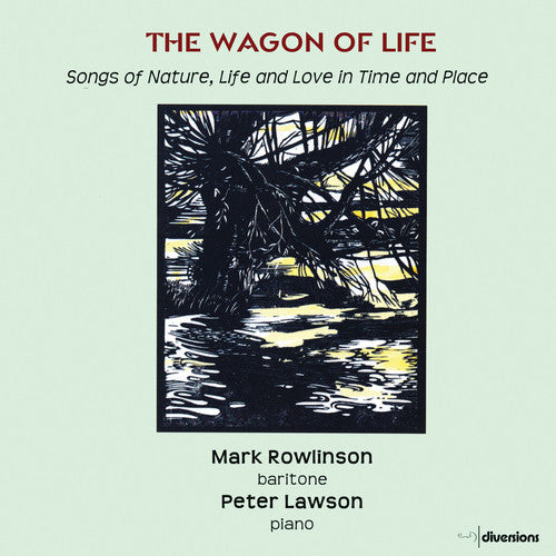 The Wagon of Life: Songs of Nature, Life, and Love in Time a