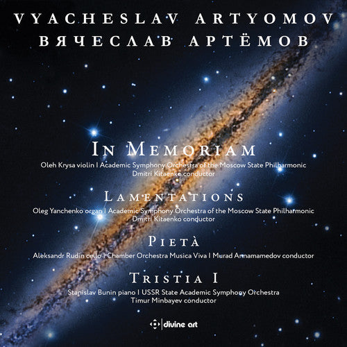 Artyomov: In Memoriam, Lamentations, Pieta & Tristia I / Various