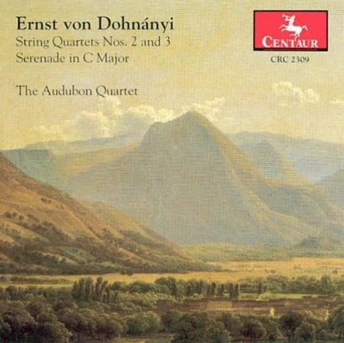 Dohnanyi: String Quartets Nos. 2 and 3 - Serenade in C major