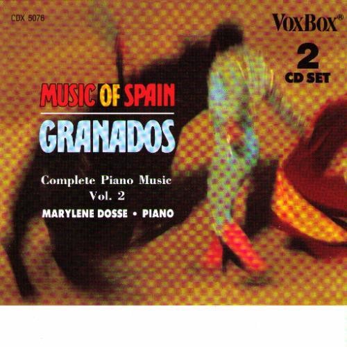 Granados: Complete Piano Music Vol 2 / Marylene Dosse