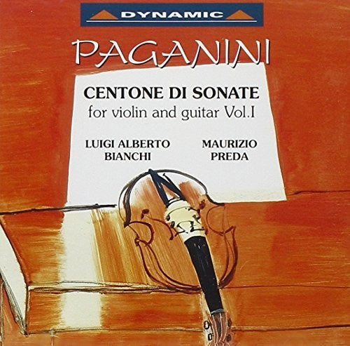 Paganini: Centone di sonate for Violin & Guitar, Vol. 1