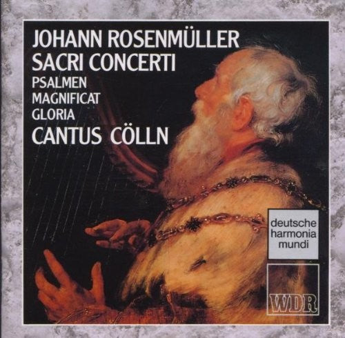 Rosenmüller: Sacri Concerti / Cantus Cölln