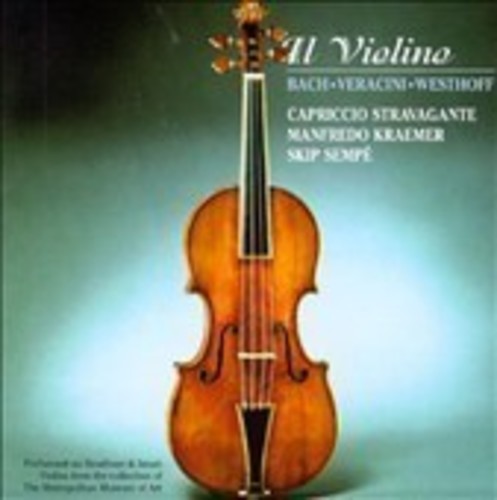 Il Violino - Bach, Veracini, Westhoff / Kraemer, Sempe