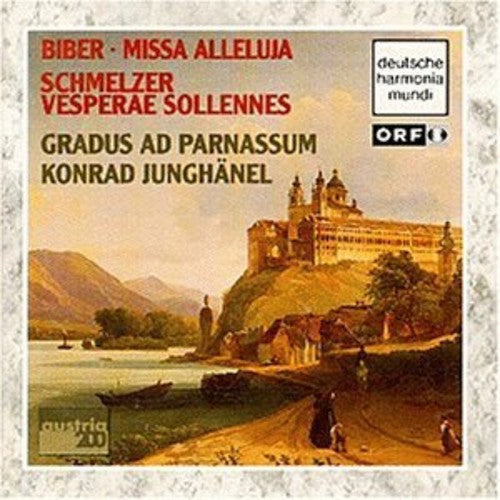 Biber: Missa Alleluja;  Schmelzer Vesperae Sollennes