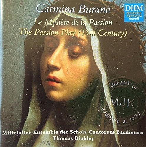 Carmina Burana - The Passion Play / Binkley, Et Al