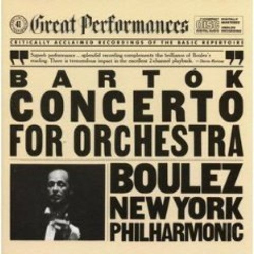 Bartok: Concerto For Orchestra / Boulez, New York Phil