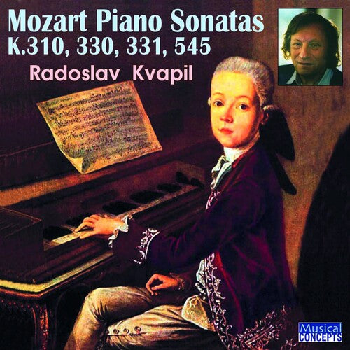 Mozart: Piano Sonatas K 310, 330, 331 & 545 - Kvapil