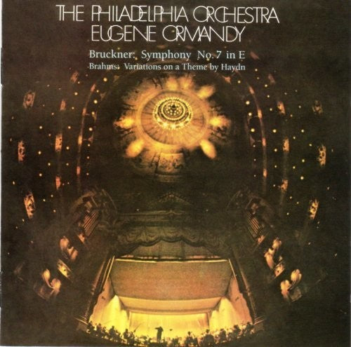 Bruckner: Symphony No 7 / Ormandy, Philadelphia Orchestra