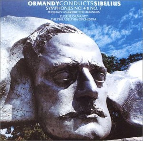 Sibelius: Symphonies No 4 & 7 / Ormandy, Philadelphia Orchestra
