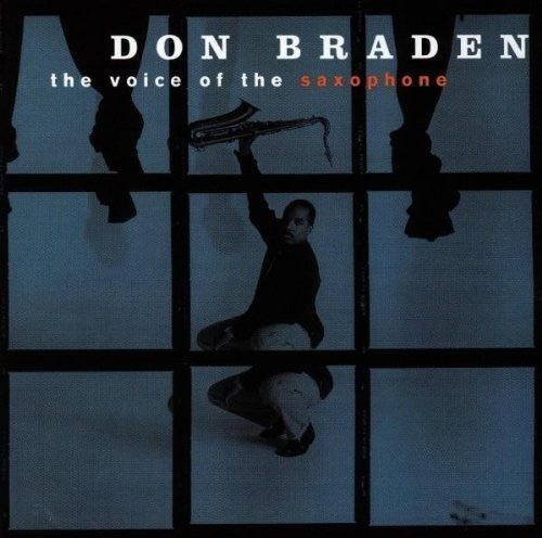 The Voice Of The Saxophone / Don Braden