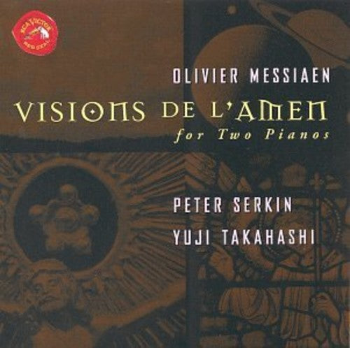 Messiaen: Visions de l'amen / Serkin, Takahashi