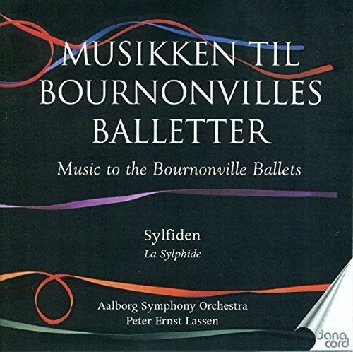 MUSIC TO BOURNONVILLE BALLETS