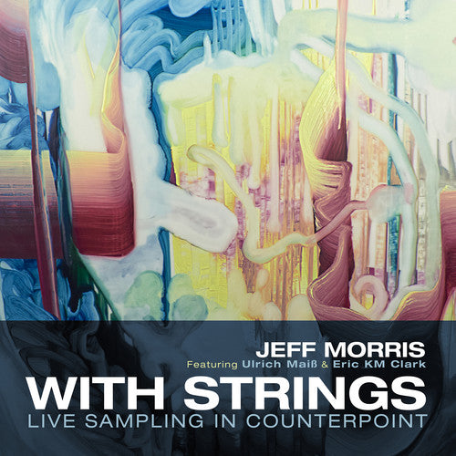 Morris: With Strings / Maiss, Clark