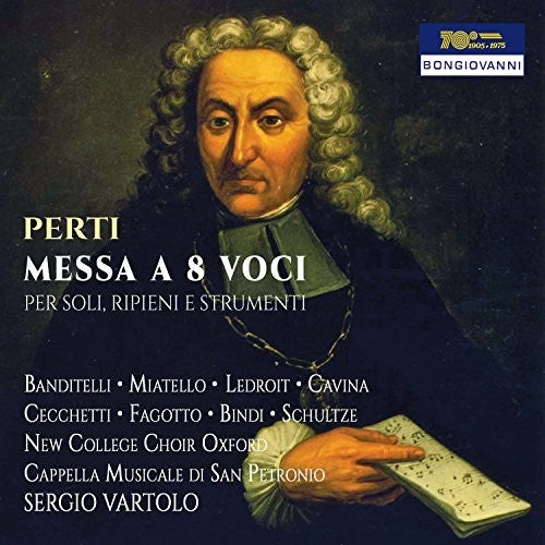 Perti: Messa a 8 voice / Vartolo