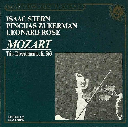 Mozart: Divertimento For String Trio / Stern, Rose, Zukerman