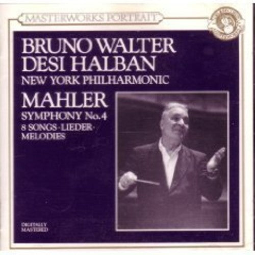 Mahler: Symphony No 4, Songs / Halban, Walter, New York Po