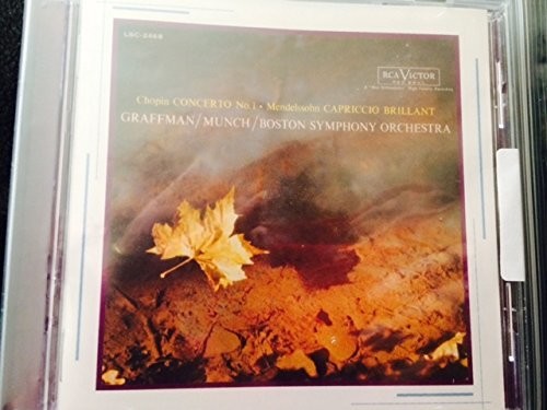 Chopin: Piano Concerto No. 1, Mendelssohn: Capriccio Brillant / Graffman, Munch, BSO